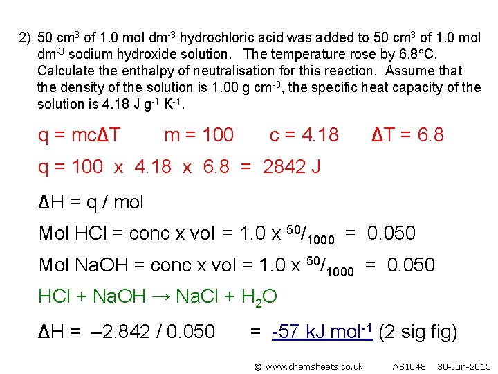 2) 50 cm 3 of 1. 0 mol dm-3 hydrochloric acid was added to