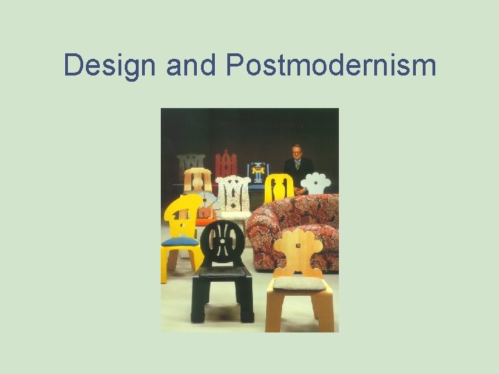 Design and Postmodernism 