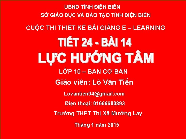 UBND TỈNH ĐIỆN BIÊN SỞ GIÁO DỤC VÀ ĐÀO TẠO TỈNH ĐIỆN BIÊN CUỘC