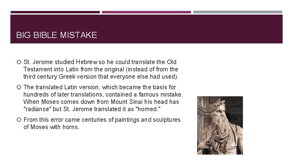 BIG BIBLE MISTAKE St. Jerome studied Hebrew so he could translate the Old Testament