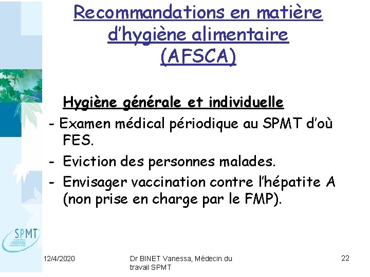 Recommandations en matière d’hygiène alimentaire (AFSCA) Hygiène générale et individuelle - Examen médical périodique