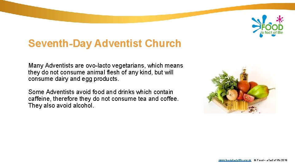 Seventh-Day Adventist Church Many Adventists are ovo-lacto vegetarians, which means they do not consume