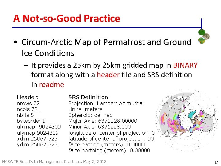 A Not-so-Good Practice • Circum-Arctic Map of Permafrost and Ground Ice Conditions – It A Not-so-Good Practice • Circum-Arctic Map of Permafrost and Ground Ice Conditions – It