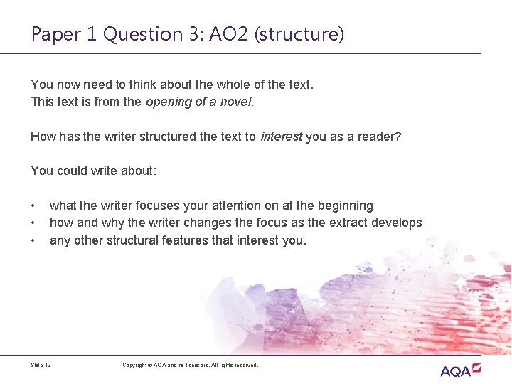 Paper 1 Question 3: AO 2 (structure) You now need to think about the