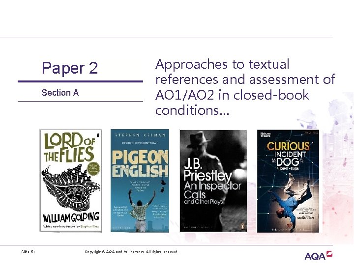  Paper 2 Section A Slide 51 Approaches to textual references and assessment of