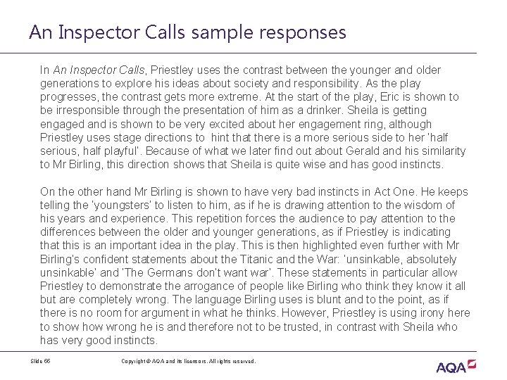 An Inspector Calls sample responses In An Inspector Calls, Priestley uses the contrast between