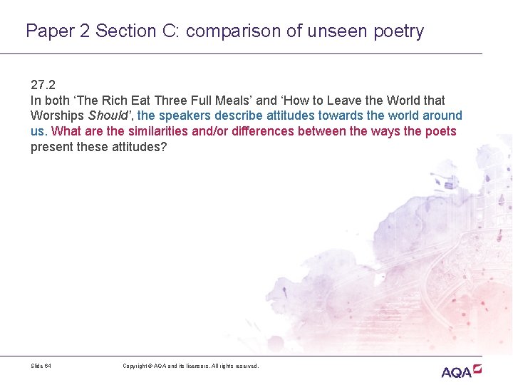 Paper 2 Section C: comparison of unseen poetry 27. 2 In both ‘The Rich