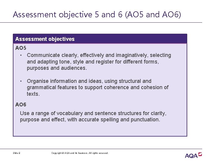 Assessment objective 5 and 6 (AO 5 and AO 6) Assessment objectives AO 5