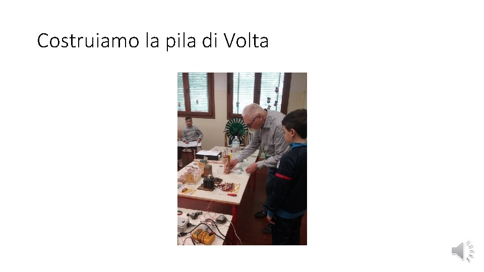 Costruiamo la pila di Volta 