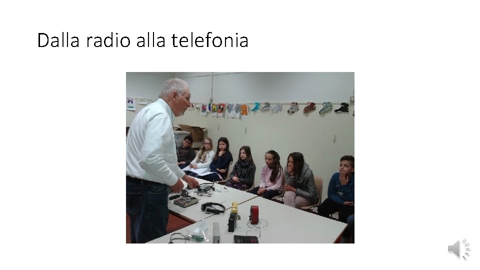 Dalla radio alla telefonia 