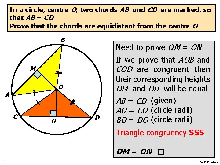 In a circle, centre O, two chords AB and CD are marked, so that