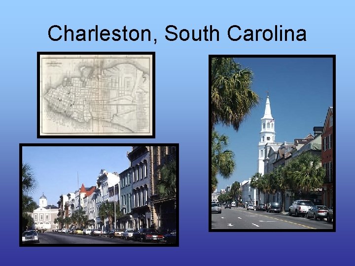 Charleston, South Carolina 