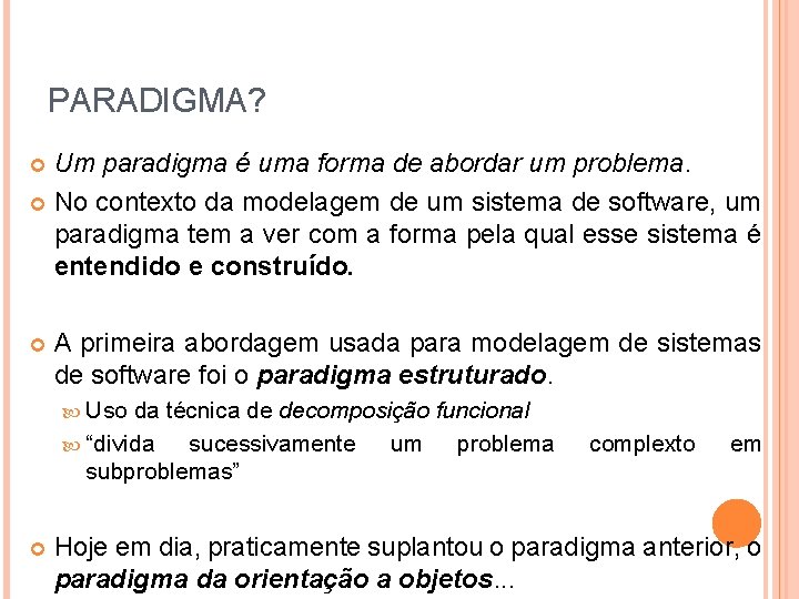 UFU Universidade Federal de Uberlndia PROGRAMAO ORIENTADA OBJETOS