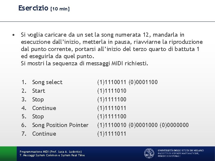 Esercizio [10 min] • Si voglia caricare da un set la song numerata 12,