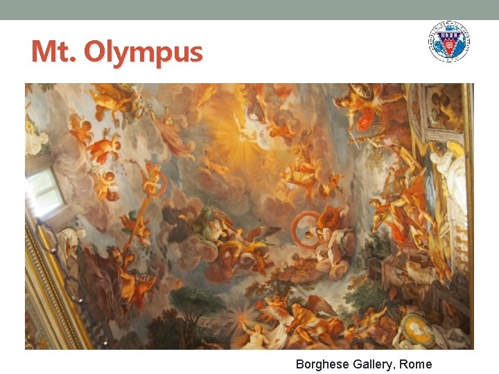 Mt. Olympus Borghese Gallery, Rome 