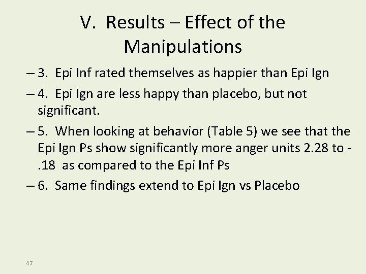 V. Results – Effect of the Manipulations – 3. Epi Inf rated themselves as