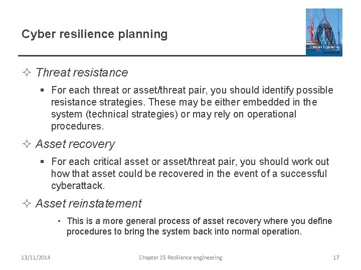 Cyber resilience planning ² Threat resistance § For each threat or asset/threat pair, you