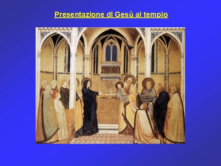 Presentazione di Gesù al tempio 