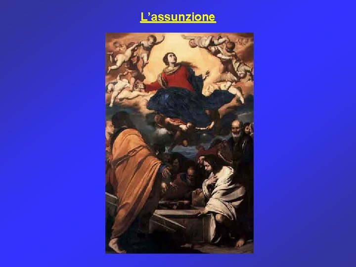 L’assunzione 