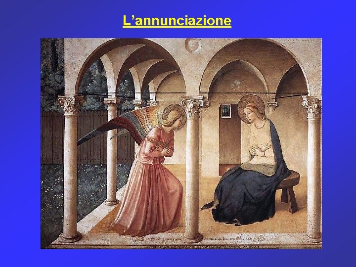 L’annunciazione 