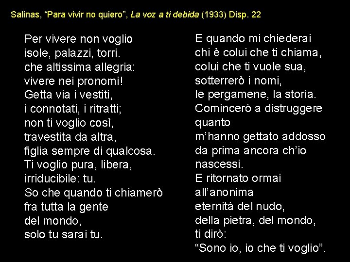 Salinas, “Para vivir no quiero”, La voz a ti debida (1933) Disp. 22 Per