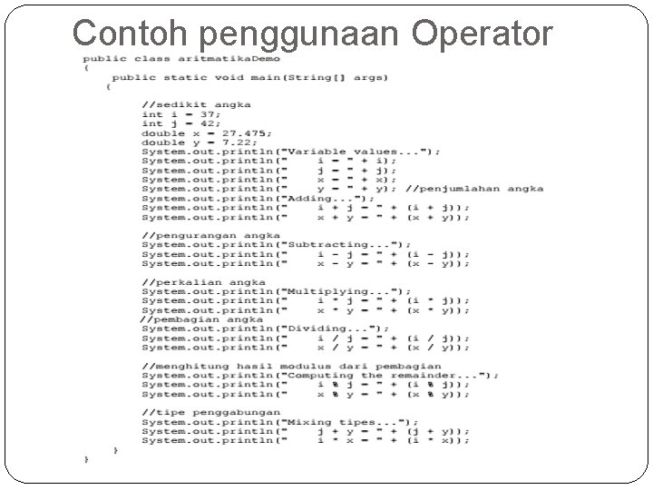 Contoh penggunaan Operator 