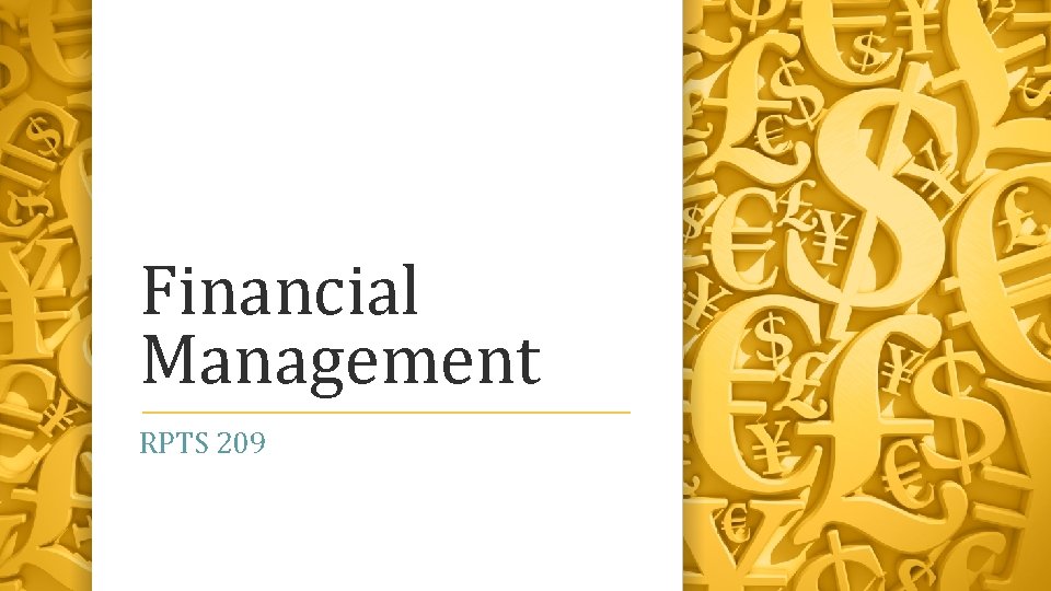 Financial Management RPTS 209 