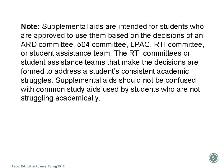 Note: Supplemental aids are intended for students who are approved to use them based