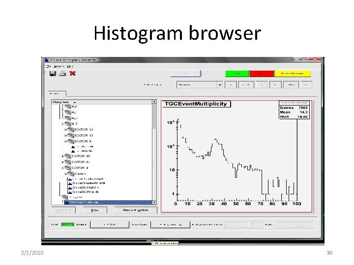 Histogram browser 2/1/2010 36 