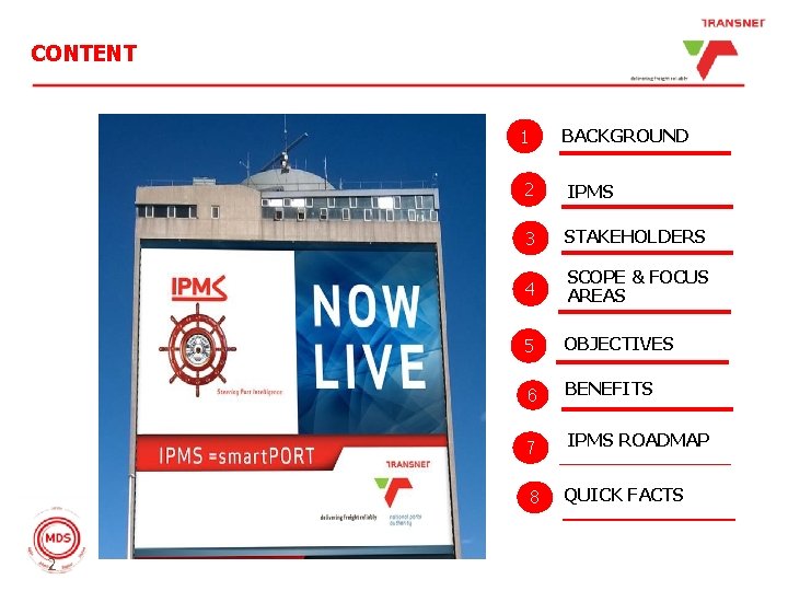 CONTENT 2 1 BACKGROUND 2 IPMS 3 STAKEHOLDERS 4 SCOPE & FOCUS AREAS 5