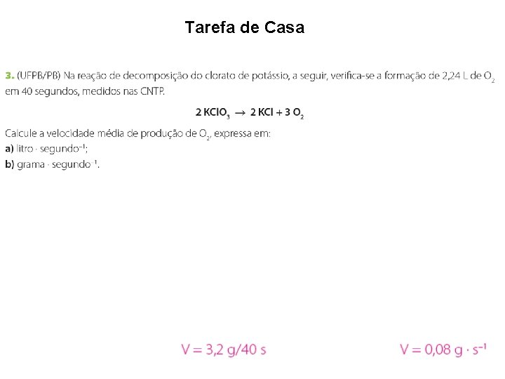 Tarefa de Casa 