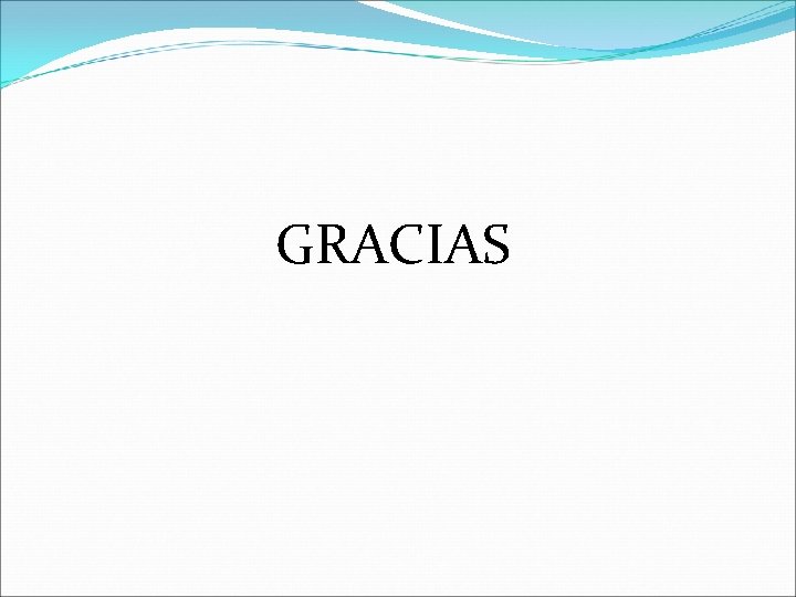 GRACIAS GRACIAS