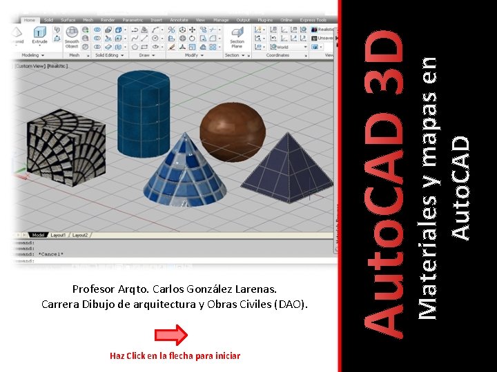 Haz Click en la flecha para iniciar Materiales y mapas en Auto. CAD 3