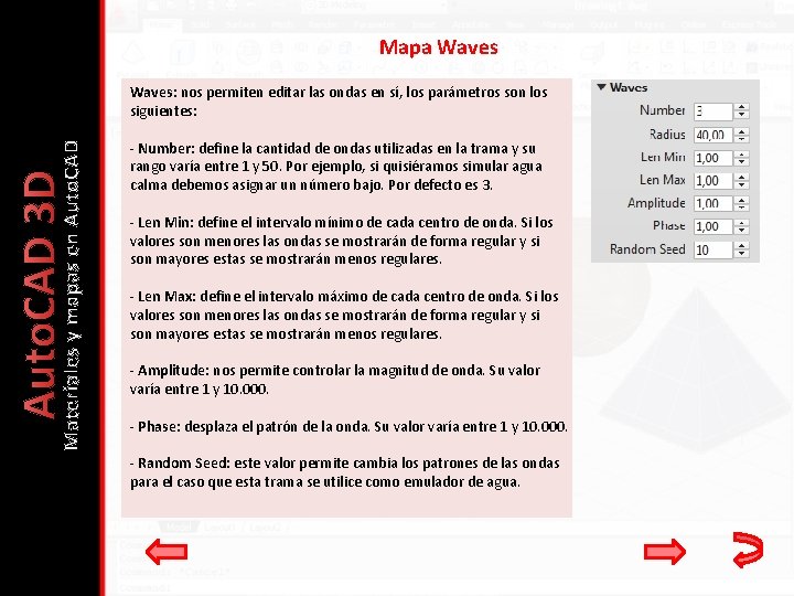Auto. CAD 3 D Materiales y mapas en Auto. CAD Mapa Waves: nos permiten