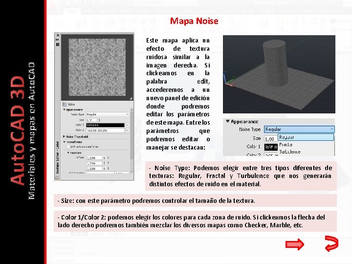 Auto. CAD 3 D Materiales y mapas en Auto. CAD Mapa Noise Este mapa