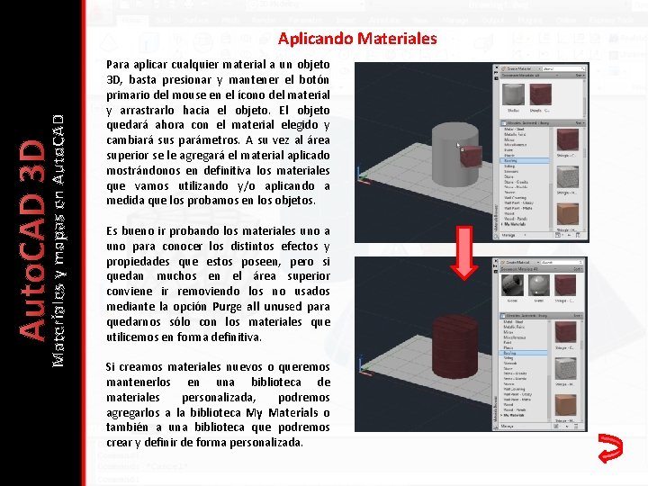 Auto. CAD 3 D Materiales y mapas en Auto. CAD Aplicando Materiales Para aplicar