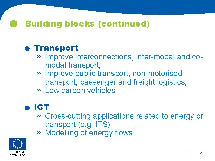  Building blocks (continued) . Transport » » . » ICT » » EUROPEAN