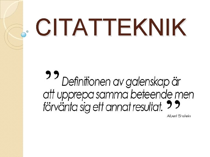 CITATTEKNIK 