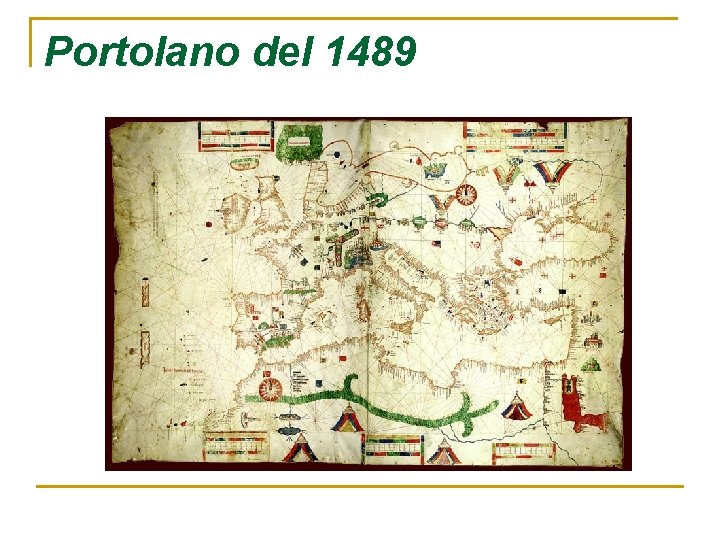 Portolano del 1489 Portolano del 1489