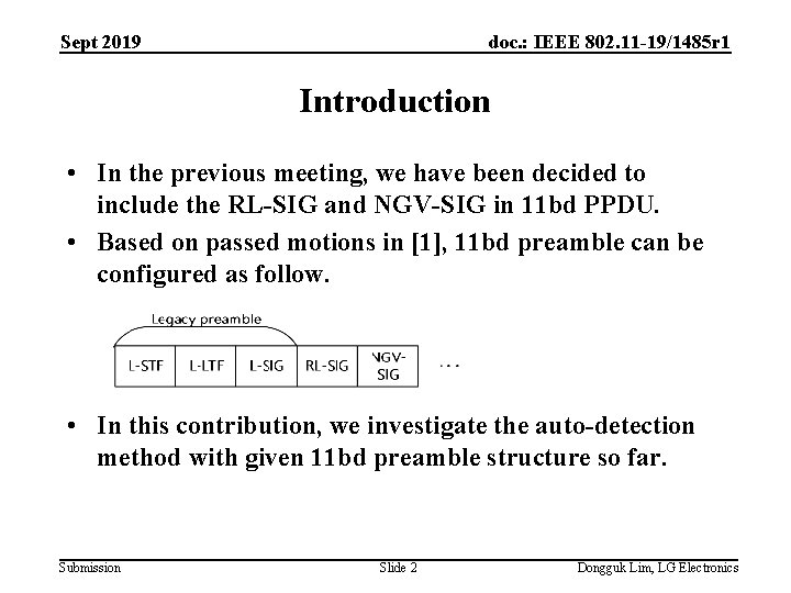 Sept 2019 doc. : IEEE 802. 11 -19/1485 r 1 Introduction • In the