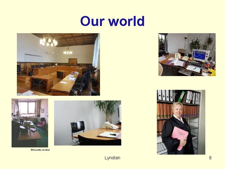 Our world ©Henriette Lyndian 8 