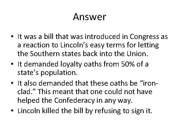 Answer • It was a bill that was introduced in Congress as a reaction