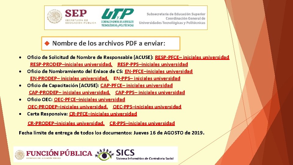  Nombre de los archivos PDF a enviar: Oficio de Solicitud de Nombre de