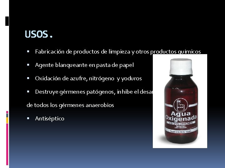 USOS. Fabricación de productos de limpieza y otros productos químicos Agente blanqueante en USOS. Fabricación de productos de limpieza y otros productos químicos Agente blanqueante en