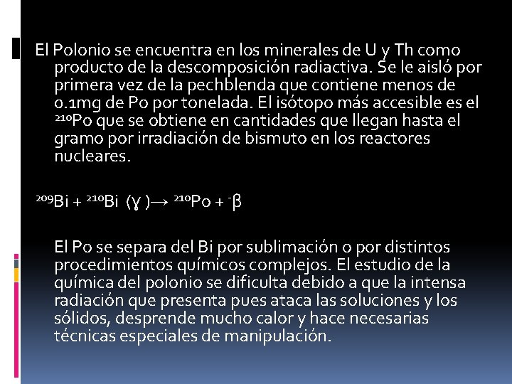 LOS ELEMENTOS DEL GRUPO 16 Los dos primeros