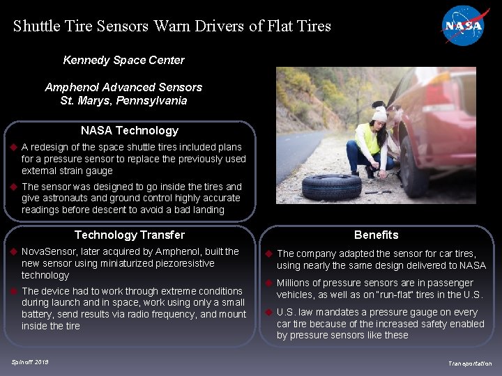 Shuttle Tire Sensors Warn Drivers of Flat Tires Kennedy Space Center Amphenol Advanced Sensors Shuttle Tire Sensors Warn Drivers of Flat Tires Kennedy Space Center Amphenol Advanced Sensors