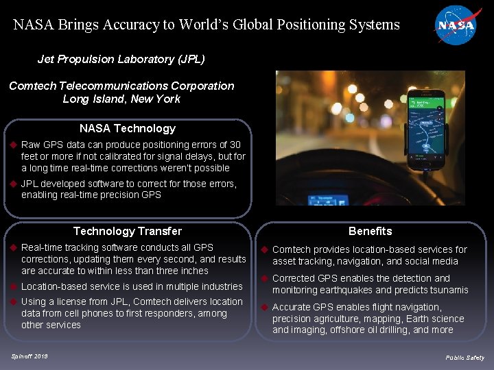 NASA Brings Accuracy to World’s Global Positioning Systems Jet Propulsion Laboratory (JPL) Comtech Telecommunications NASA Brings Accuracy to World’s Global Positioning Systems Jet Propulsion Laboratory (JPL) Comtech Telecommunications