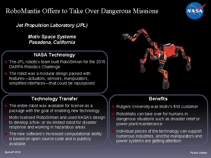 Robo. Mantis Offers to Take Over Dangerous Missions Jet Propulsion Laboratory (JPL) Motiv Space Robo. Mantis Offers to Take Over Dangerous Missions Jet Propulsion Laboratory (JPL) Motiv Space