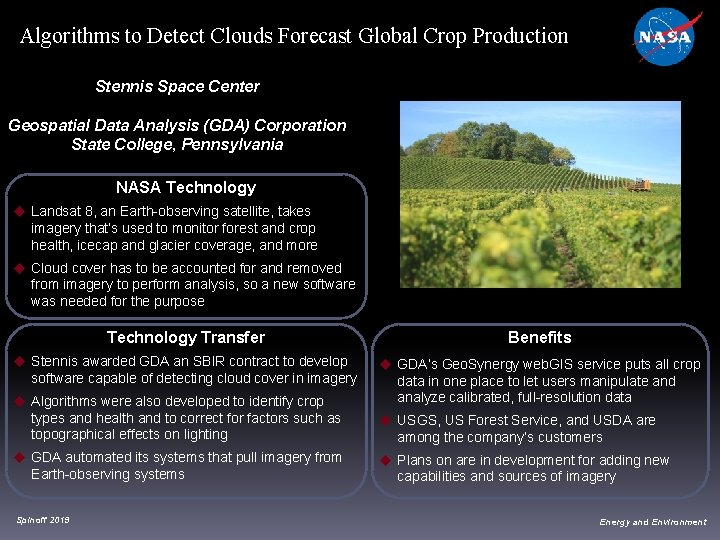 Algorithms to Detect Clouds Forecast Global Crop Production Stennis Space Center Geospatial Data Analysis Algorithms to Detect Clouds Forecast Global Crop Production Stennis Space Center Geospatial Data Analysis