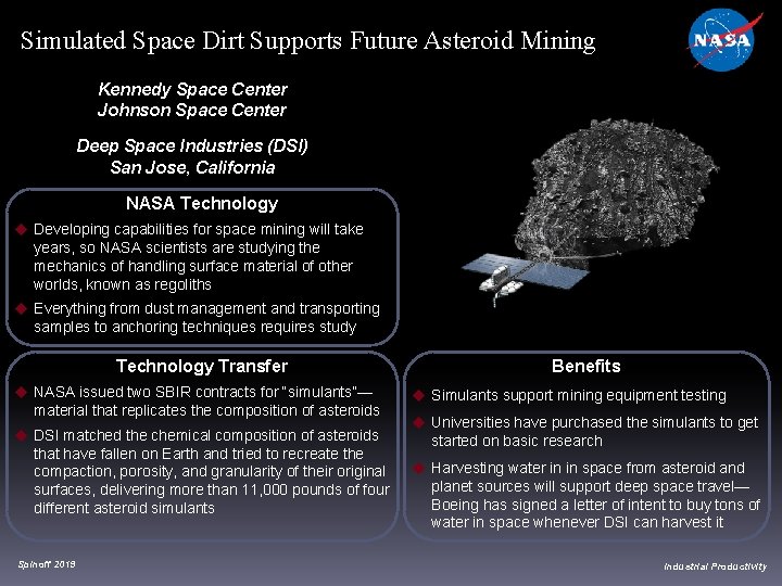 Simulated Space Dirt Supports Future Asteroid Mining Kennedy Space Center Johnson Space Center Deep Simulated Space Dirt Supports Future Asteroid Mining Kennedy Space Center Johnson Space Center Deep